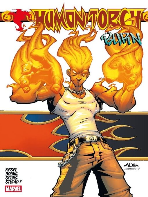 Title details for Human Torch (2023): Burn by Karl Kesel - Wait list